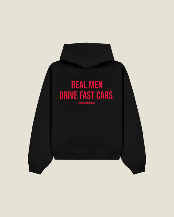 Real Men Drive Fast Cars Hoodie