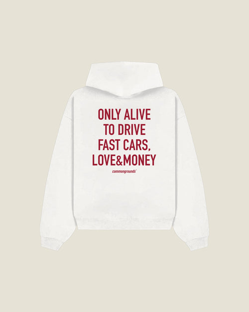 Only Alive To Drive Fast Cars, Love&money Hoodie in white, back print