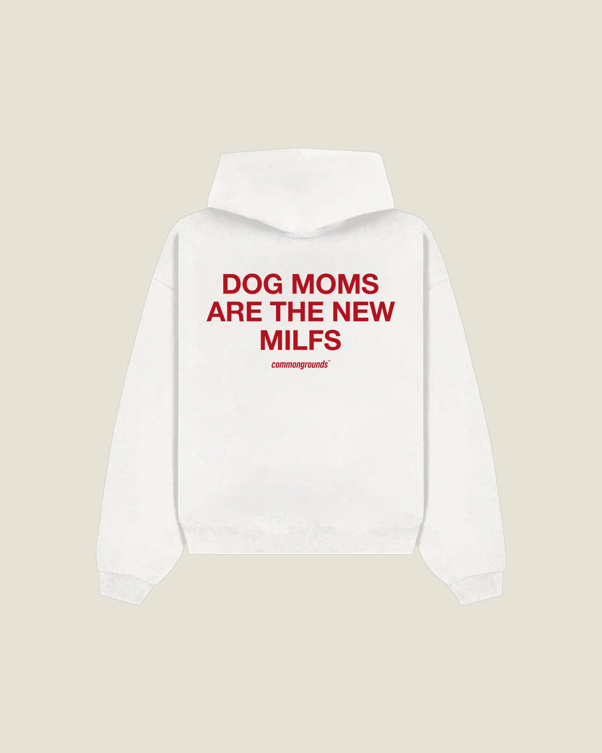 Dog Moms Are The New Milfs Hoodie in white, back print