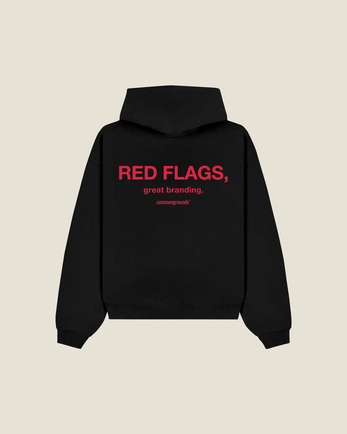 Red Flags, Great Branding Hoodie in black, back print