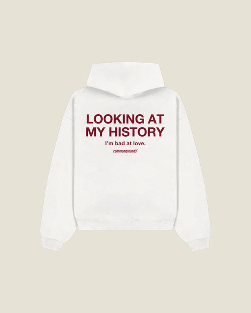 Looking At My History I'm Bad At Love Hoodie in white, back print