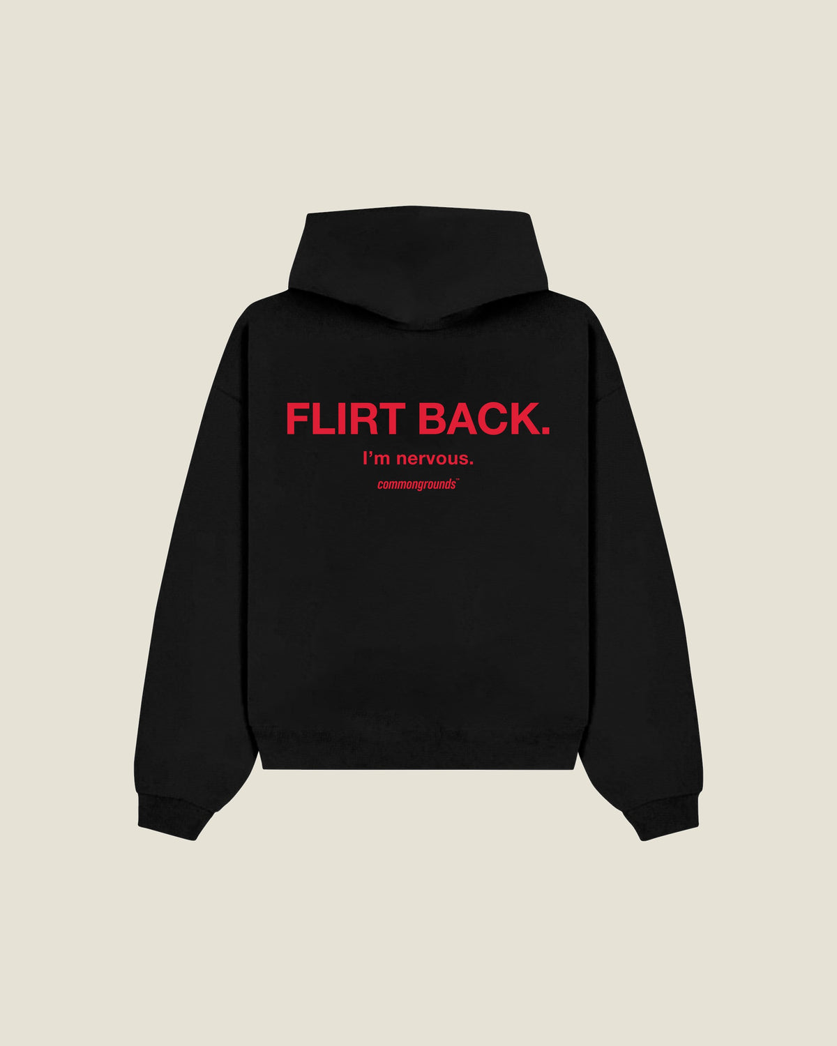 Flirt Back. I'm Nervous Hoodie in black, back print