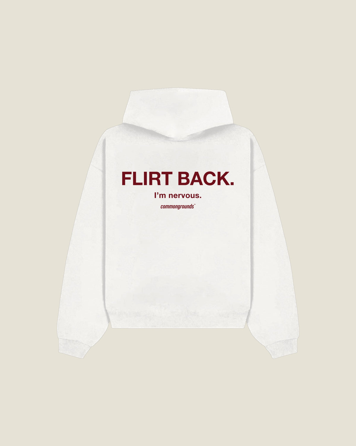 Flirt Back. I'm Nervous Hoodie in white, back print