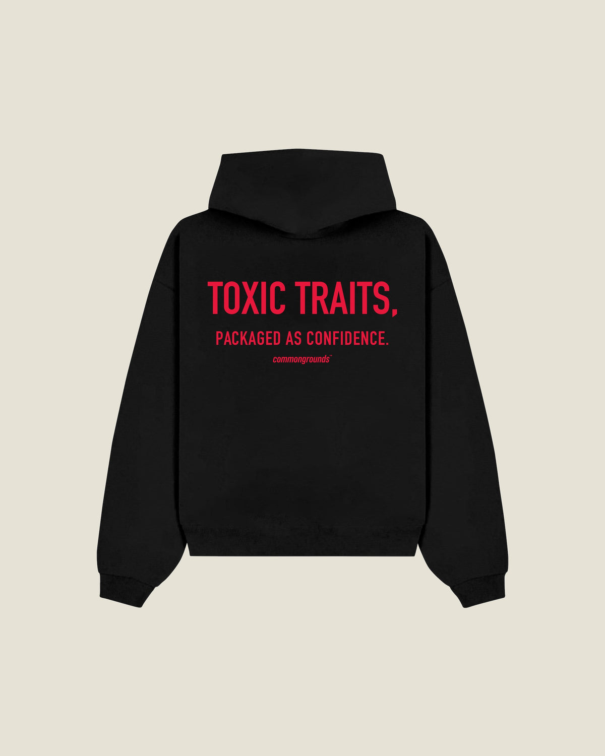 Toxic Traits, Packaged As Confidence Hoodie in black, back print