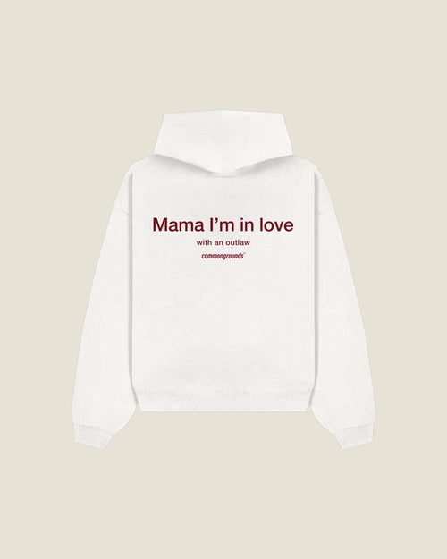 Mama I'm In Love With An Outlaw Hoodie in white, back print
